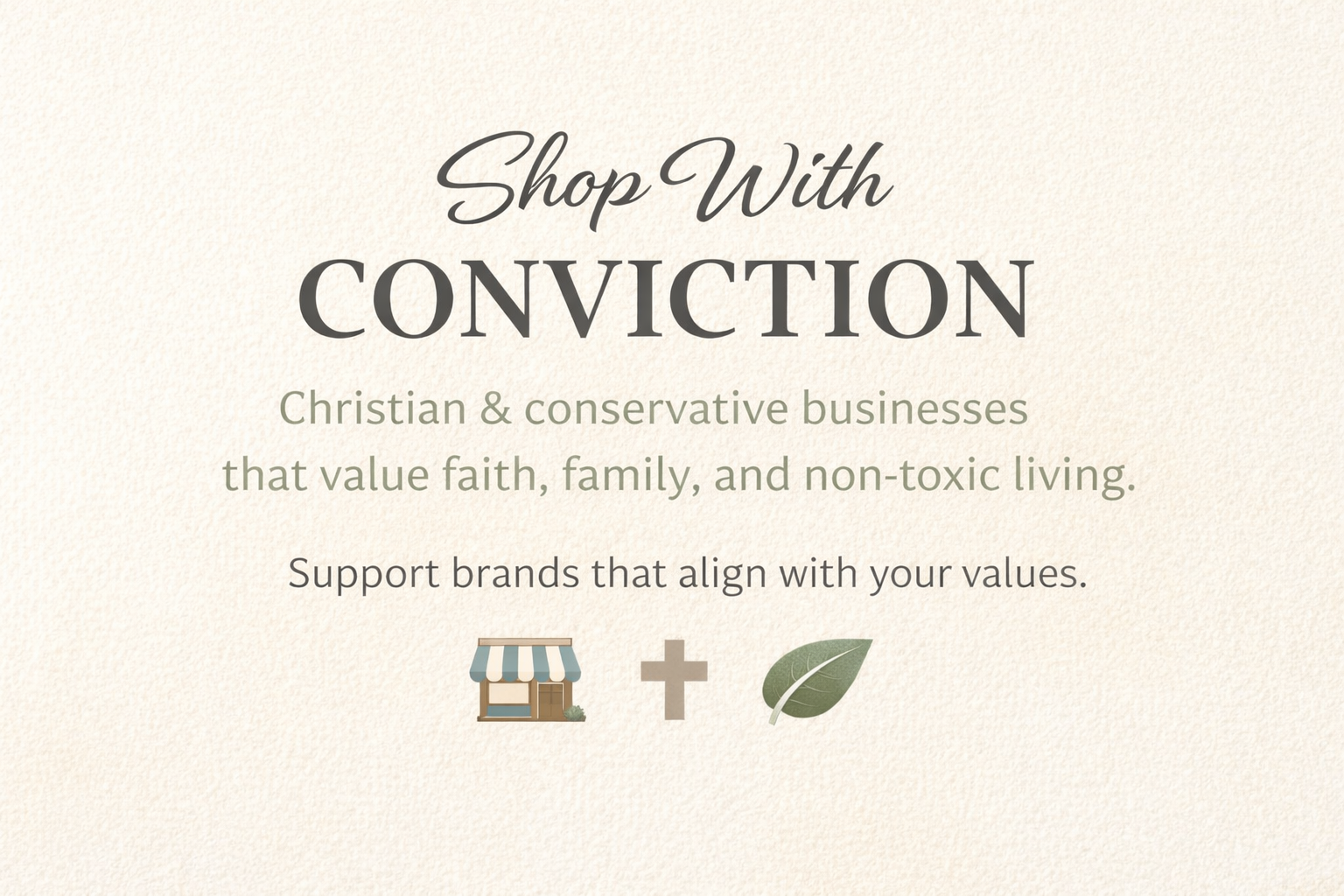 Shop With Conviction